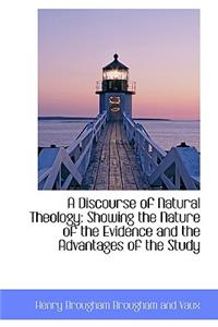 A Discourse of Natural Theology