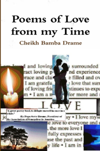 Poems of Love from My Time