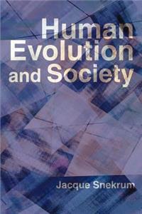 Human Evolution and Society