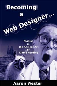 Becoming a Web Designer...