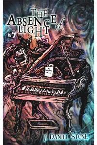 The Absence of Light