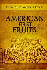 American First Fruits
