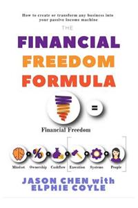 The Financial Freedom Formula