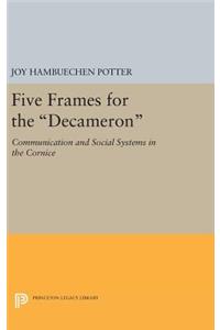 Five Frames for the Decameron