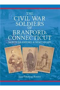 Civil War Soldiers of Branford, Connecticut