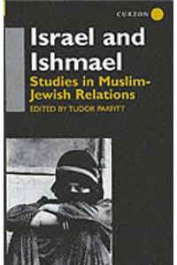 Israel and Ishmael