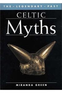 Celtic Myths (Legendary Past)