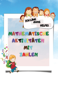 Mathematische Aktivitäten mit Zahlen