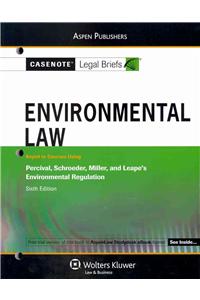 Environmental Law: Keyed to Courses Using Percival, Schroeder, Miller, and Leape's Environmental Regulation