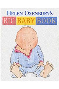 Helen Oxenbury's Big Baby Book