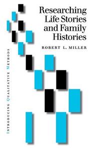 Researching Life Stories and Family Histories
