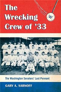 Wrecking Crew of '33