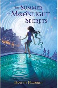The Summer of Moonlight Secrets
