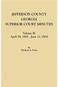 Jefferson County, Georgia, Superior Court Minutes. Volume II