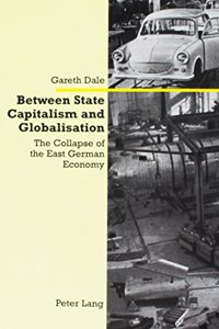 Between State Capitalism and Globalisation