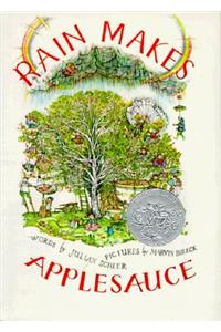 Rain Makes Applesauce