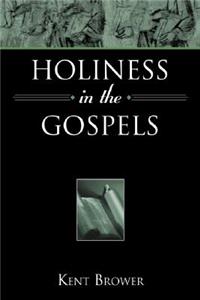 Holiness in the Gospels