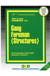 Gang Foreman (Structures)