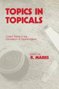 Topics in Topicals