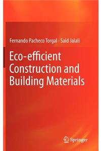 Eco-Efficient Construction and Building Materials