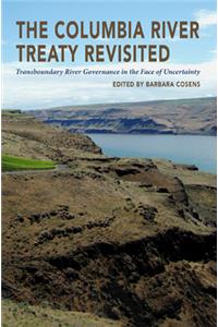 Columbia River Treaty Revisited