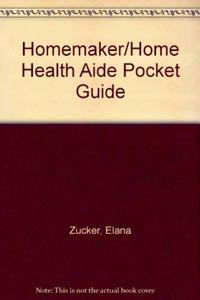 Homemaker/Home Health Aide Pocket Guide