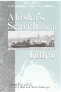 Alaska's Search for a Killer
