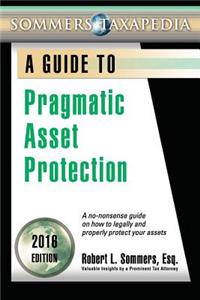 Pragmatic Asset Protection Book