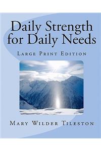 Daily Strength for Daily Needs
