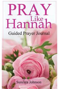 Pray Like Hannah