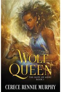 The Wolf Queen