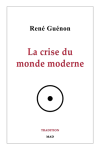 crise du monde moderne