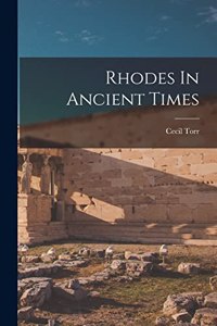 Rhodes In Ancient Times