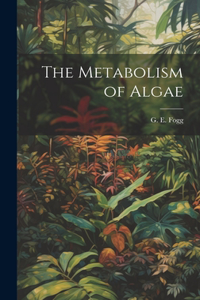Metabolism of Algae