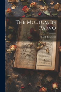 Multum In Parvo