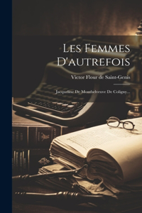 Les Femmes D'autrefois
