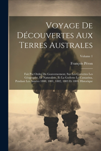 Voyage De Découvertes Aux Terres Australes