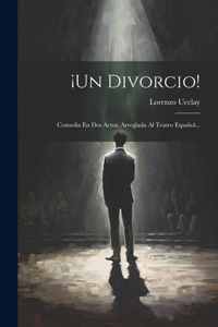 ¡un Divorcio!