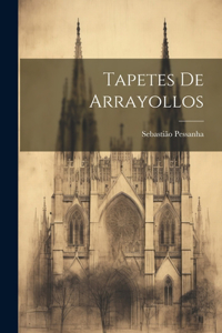 Tapetes de Arrayollos