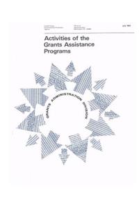 Activities of the Grants Assistance Programs