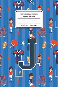 Primary Composition Notebook Grades K-2 Story Journal J