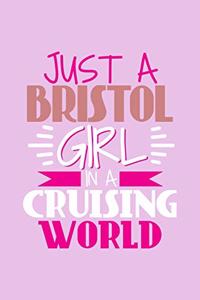 Just A Bristol Girl In A Cruising World