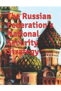 Russian Federation's National Security Strategy