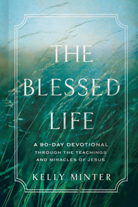 Blessed Life, The