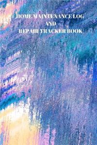 Home Maintenance Log and Repair Tracker Book