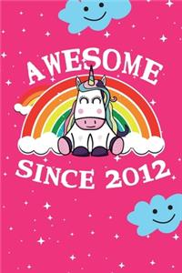 Awesome Since 2012