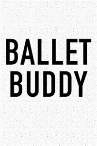 Ballet Buddy