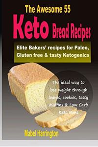 The Awesome 55 Keto Bread Recipes