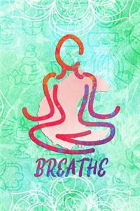 Breathe