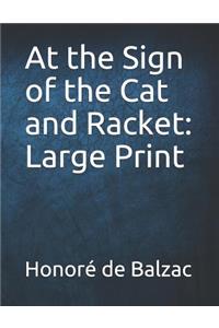 At the Sign of the Cat and Racket